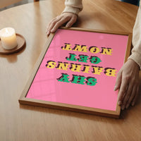 Shy Bairns Quote Print Pink And Green