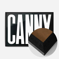 Canny Typography Poster Black and White Print
