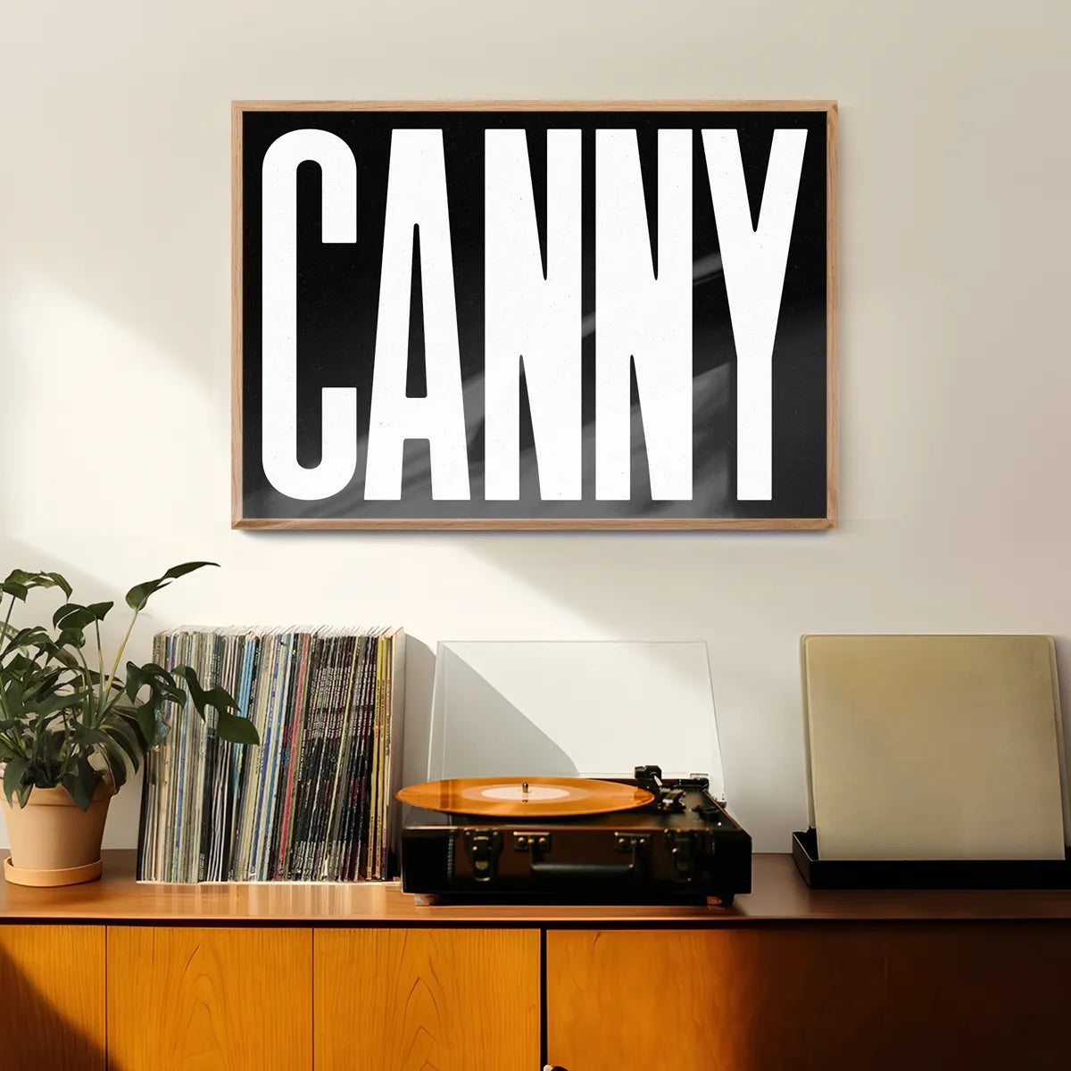 Canny Typography Poster Black and White Print