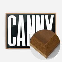 Canny Typography Poster Black and White Print