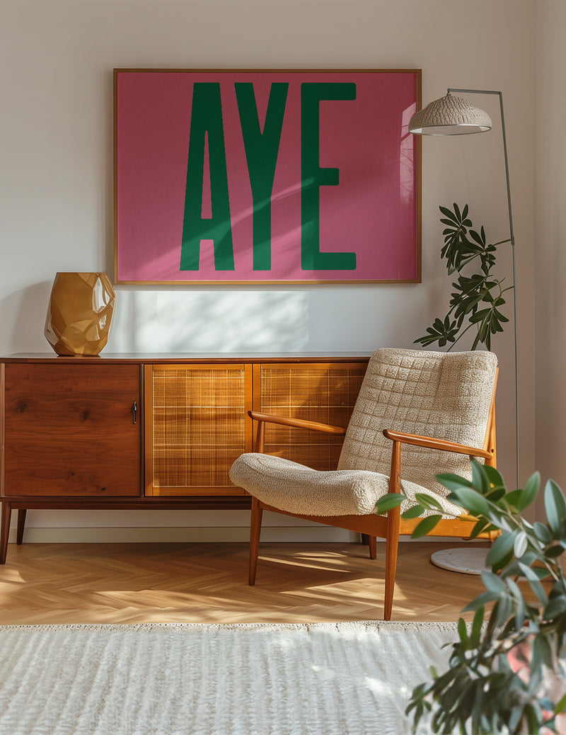Aye Pink Typography Poster Print