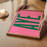 Aye Pink Typography Poster Print
