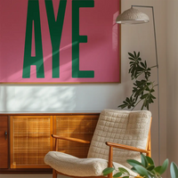 Aye Pink Typography Poster Print