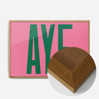 Aye Pink Typography Poster Print