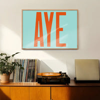 Aye Typography Quote Print - Orange
