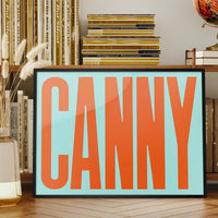 Canny Typography Quote Print - Orange