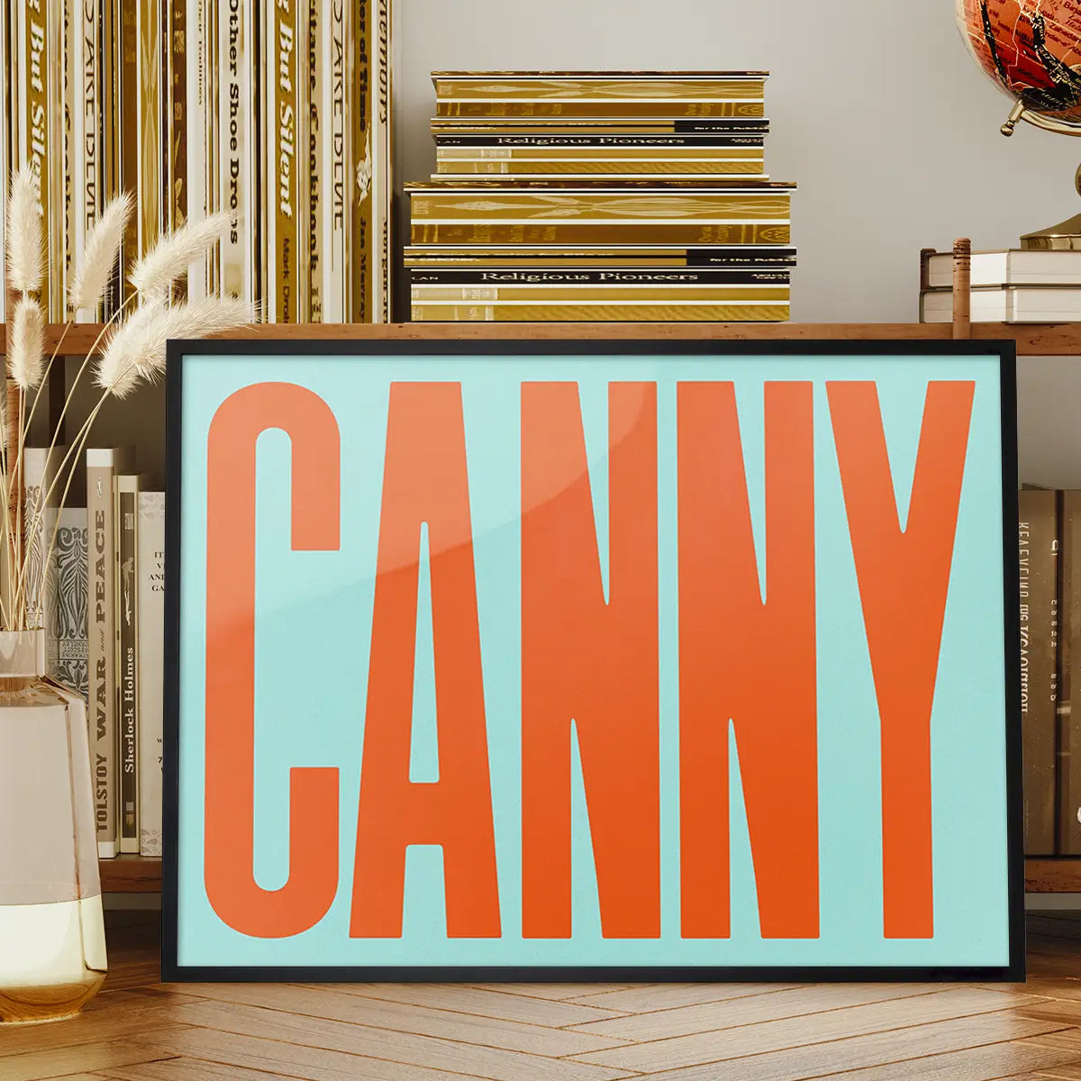 Canny Typography Quote Print - Orange