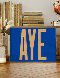 Aye Typography Quote Print - Peach