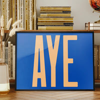 Aye Typography Quote Print - Peach