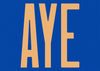 Aye Typography Quote Print - Peach