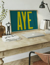 Aye Typography Quote Print - Lime Green