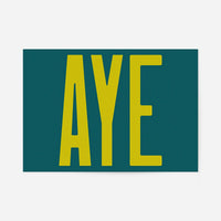 Aye Typography Quote Print - Lime Green