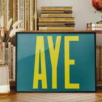 Aye Typography Quote Print - Lime Green