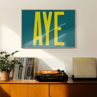 Aye Typography Quote Print - Lime Green