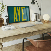 Aye Typography Quote Print - Lime Green