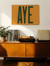Aye Typography Quote Print - Forest Green