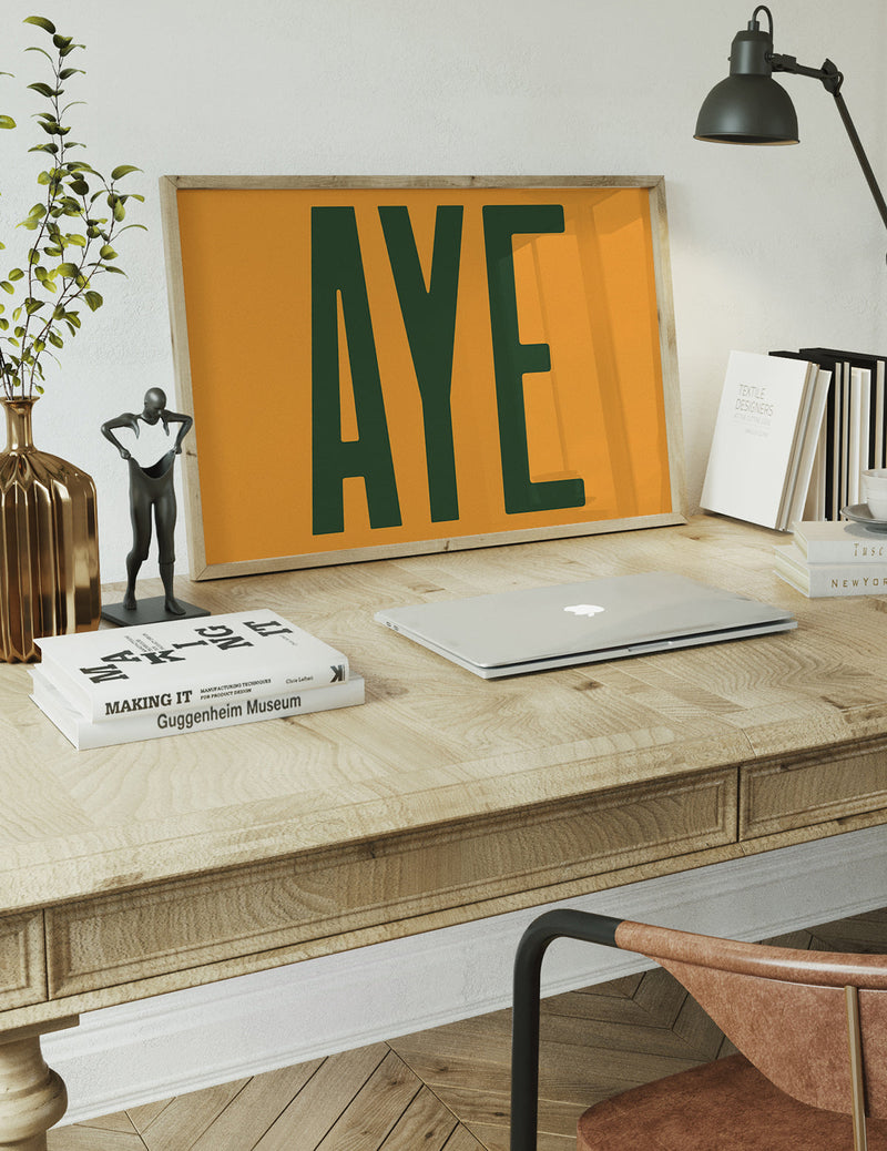 Aye Typography Quote Print - Forest Green