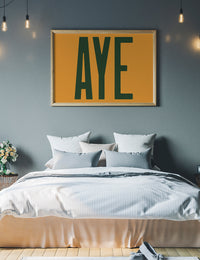 Aye Typography Quote Print - Forest Green