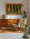 Canny Typography Quote Print - Forest Green