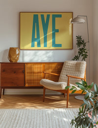 Aye Typography Quote Print - Duck Egg Blue