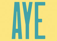 Aye Typography Quote Print - Duck Egg Blue