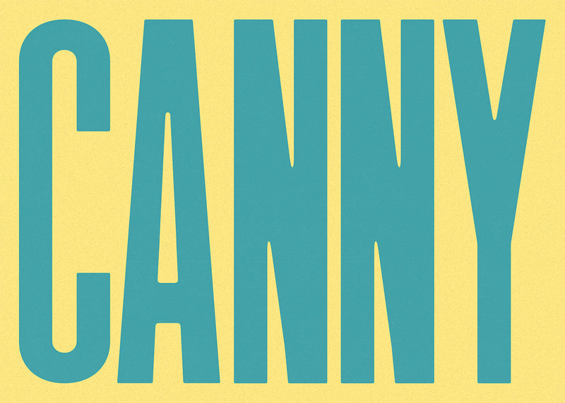 Canny Typography Quote Print - Duck Egg Blue