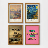 Set of 4 framed prints, Newcastle-themed reimagined masterpieces: a Monet-style impressionist painting of the Tyne Bridge, signed "Claude Monet"; a Van Gogh Starry Night-style painting over the Newcastle skyline, signed "Vincent Van Gogh"; "Made in the North" over a coastal castle landscape; and the Geordie slogan "Shy Bairns Get Nowt" in bold retro type on pink — unframed