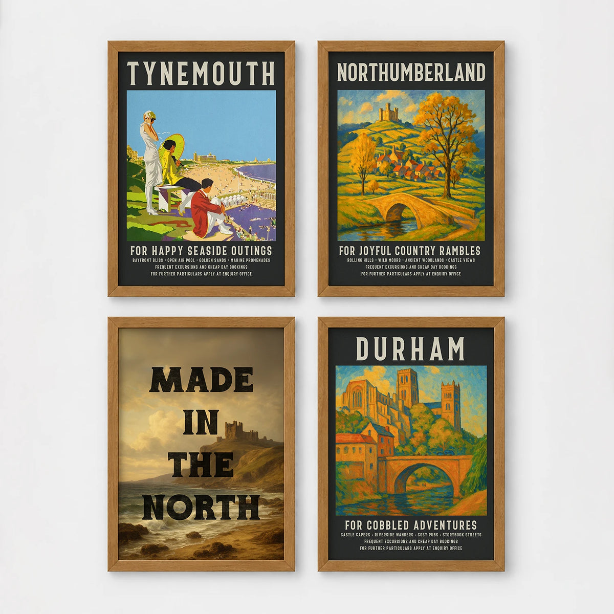 Set of 4 framed prints, vintage North East England travel posters: a "Tynemouth - For Happy Seaside Outings" vintage travel poster; a "Northumberland - For Joyful Country Rambles" vintage travel poster; "Made in the North" over a coastal castle landscape; and a "Durham - For Cobbled Adventures" vintage travel poster — unframed