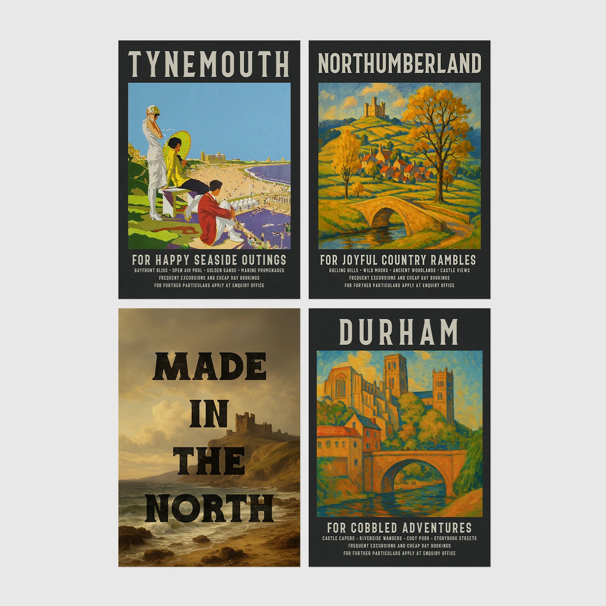 Set of 4 framed prints, vintage North East England travel posters: a "Tynemouth - For Happy Seaside Outings" vintage travel poster; a "Northumberland - For Joyful Country Rambles" vintage travel poster; "Made in the North" over a coastal castle landscape; and a "Durham - For Cobbled Adventures" vintage travel poster — unframed