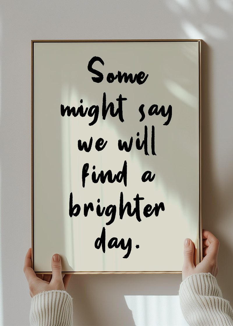 Some Might Say 2025 Oasis Lyrics Print