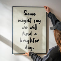 Some Might Say 2025 Oasis Lyrics Print