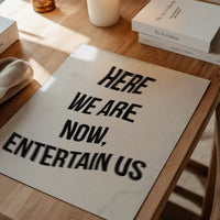 Entertain Us Nirvana Lyrics Quote Print