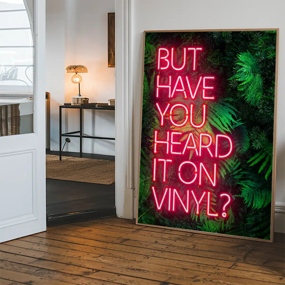 Have You Heard It On Vinyl V2 Ferns Left-Aligned Print