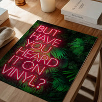 Have You Heard It On Vinyl V2 Ferns Left-Aligned Print