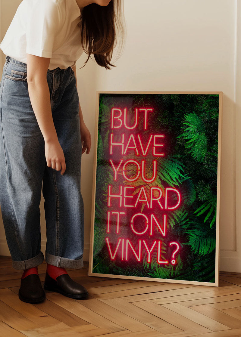 Have You Heard It On Vinyl V2 Ferns Background Print