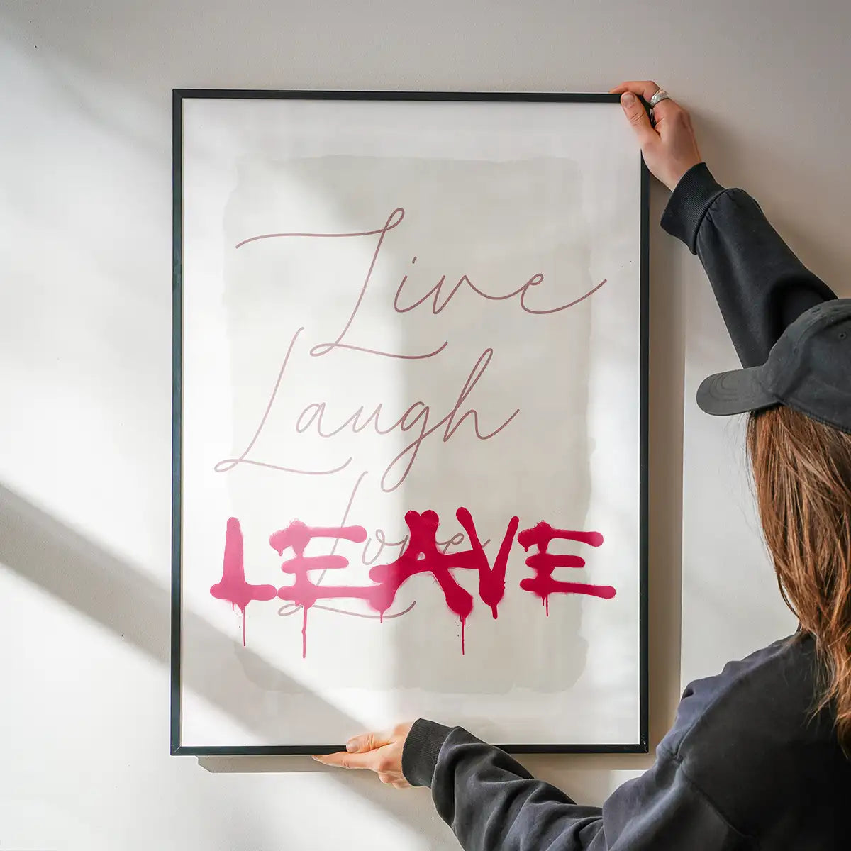 Live Laugh Leave Spraypaint Art Print