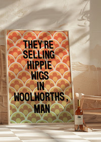 They're Selling Hippie Wigs Withnail and I Quote Print