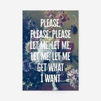 Please Let Me Get What I Want Smiths Morrissey Lyrics Print