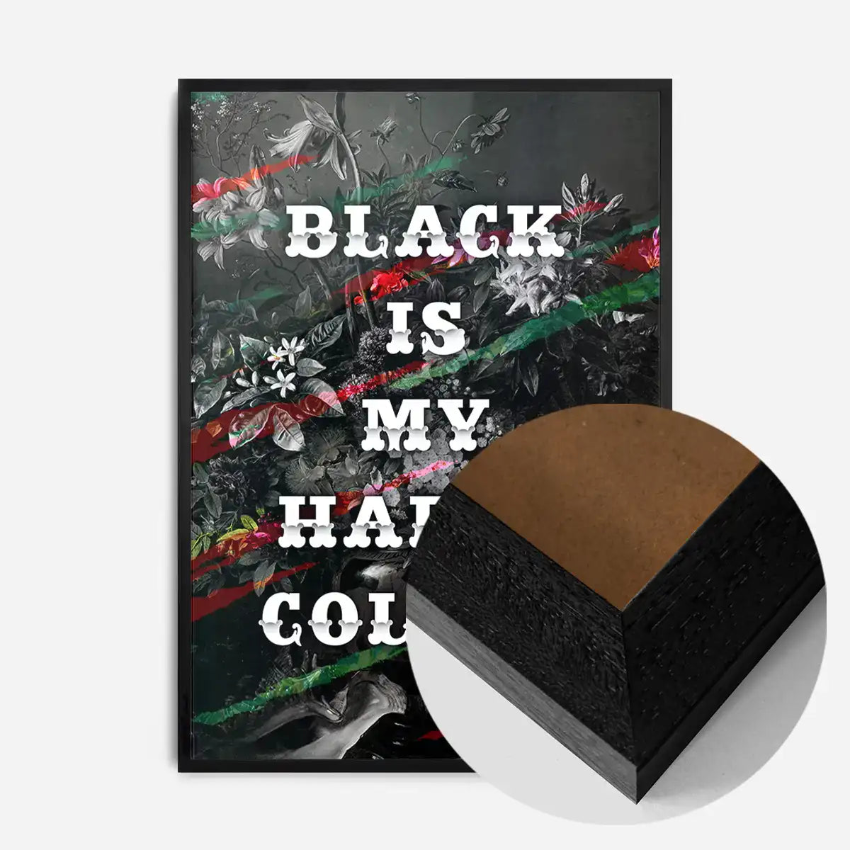 Black Is My Happy Colour Gothic Flowers Dark Quote Print