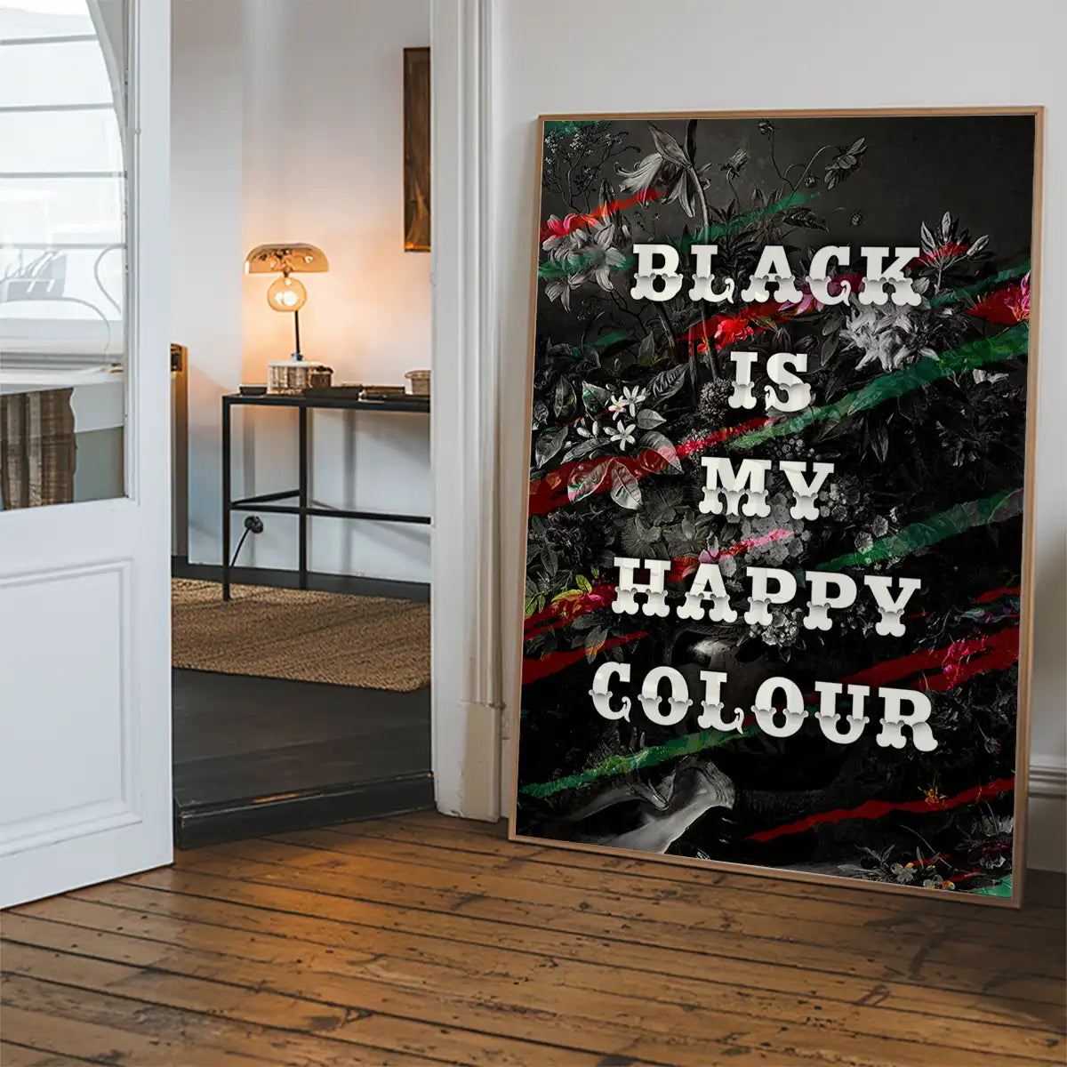Black Is My Happy Colour Gothic Flowers Dark Quote Print