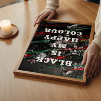 Black Is My Happy Colour Gothic Flowers Dark Quote Print