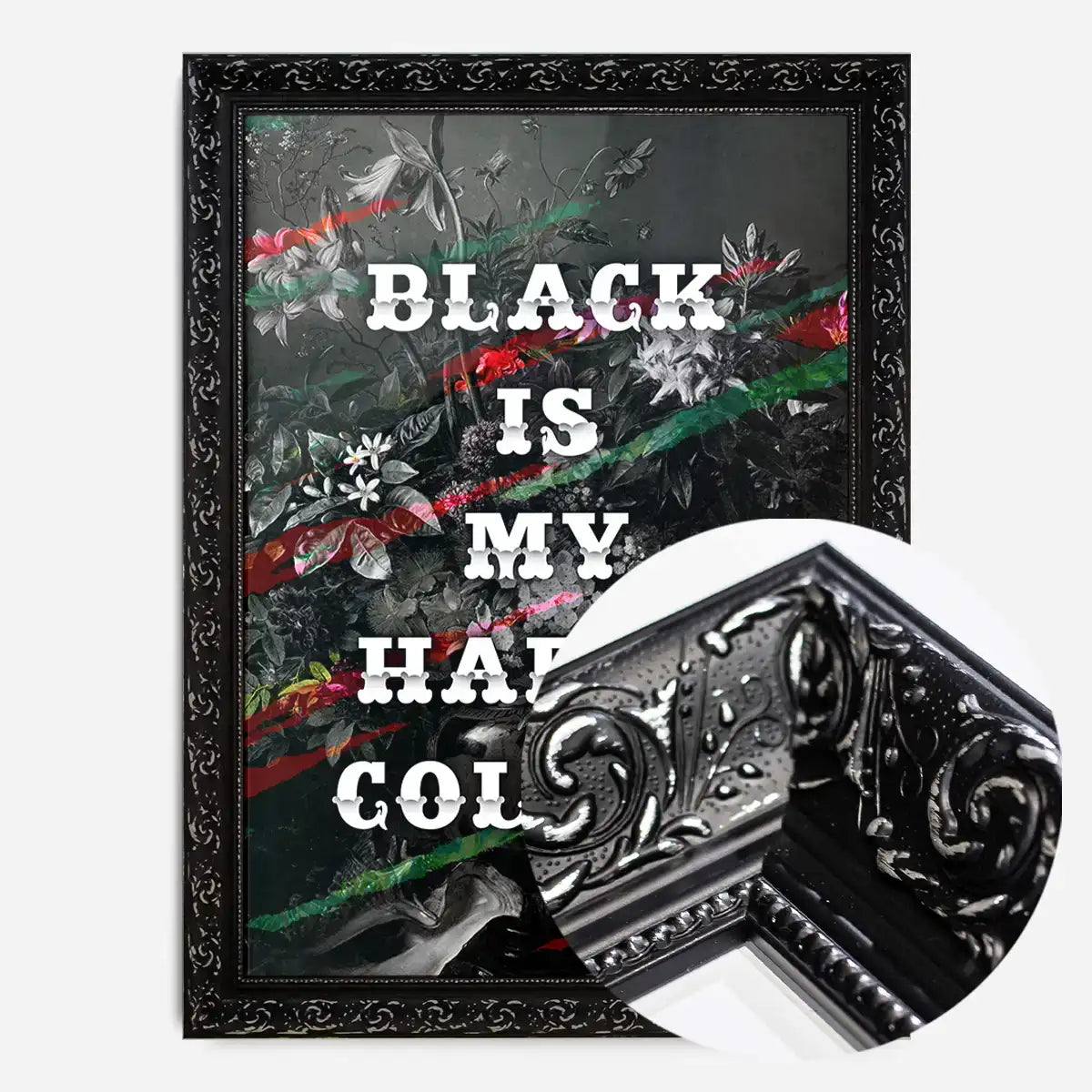 Black Is My Happy Colour Gothic Flowers Dark Quote Print