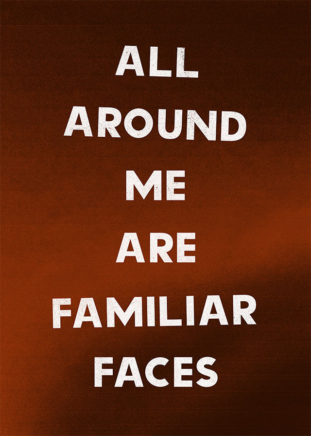 All Around Me Are Familiar Faces Tears for Fears Lyrics Print