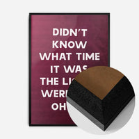 Didn't Know What Time It Was Starman Lyrics Print