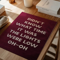 Didn't Know What Time It Was Starman Lyrics Print