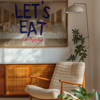 Lets Eat Last Supper Quote Print