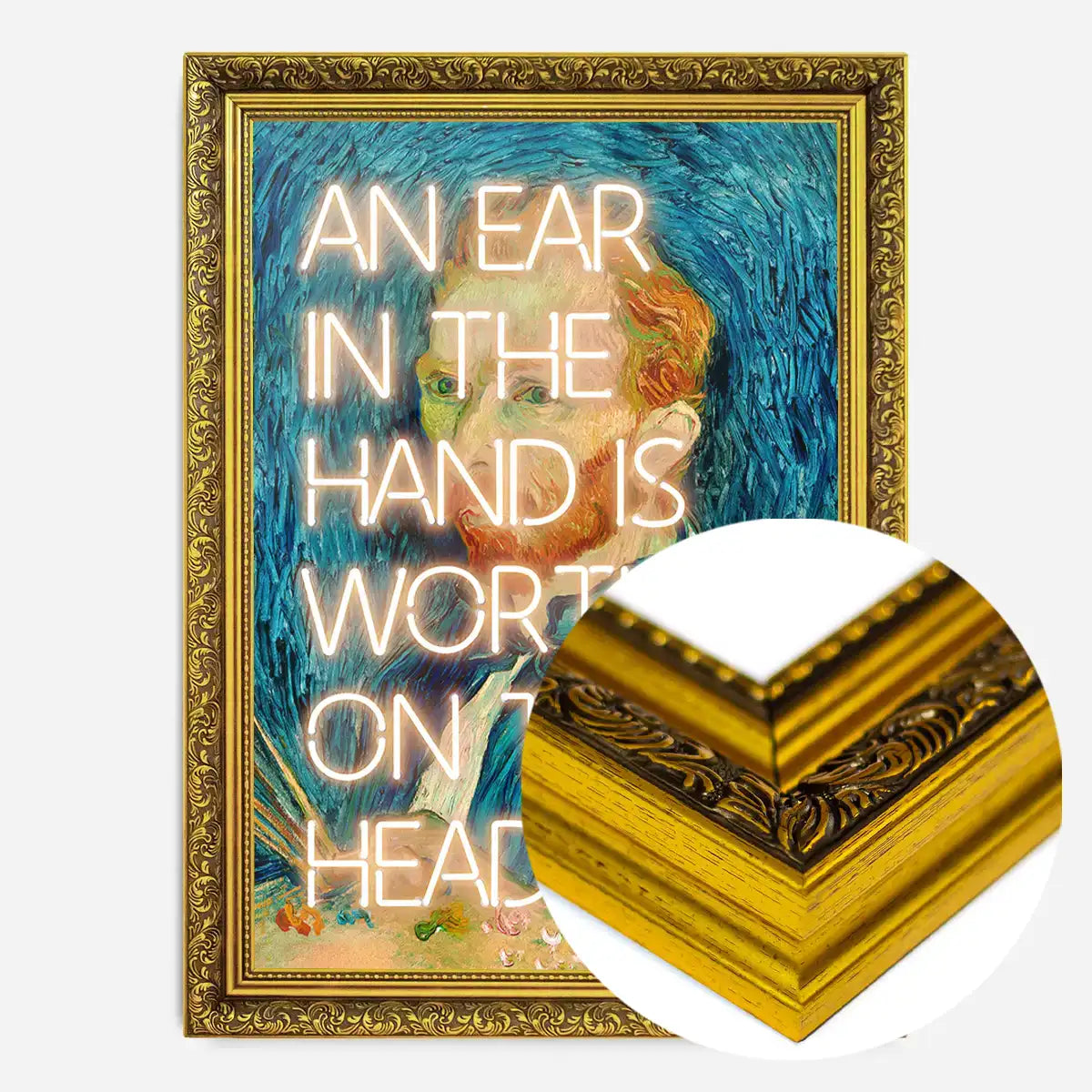 An Ear In The Hand Van Gogh Funny Quote Print