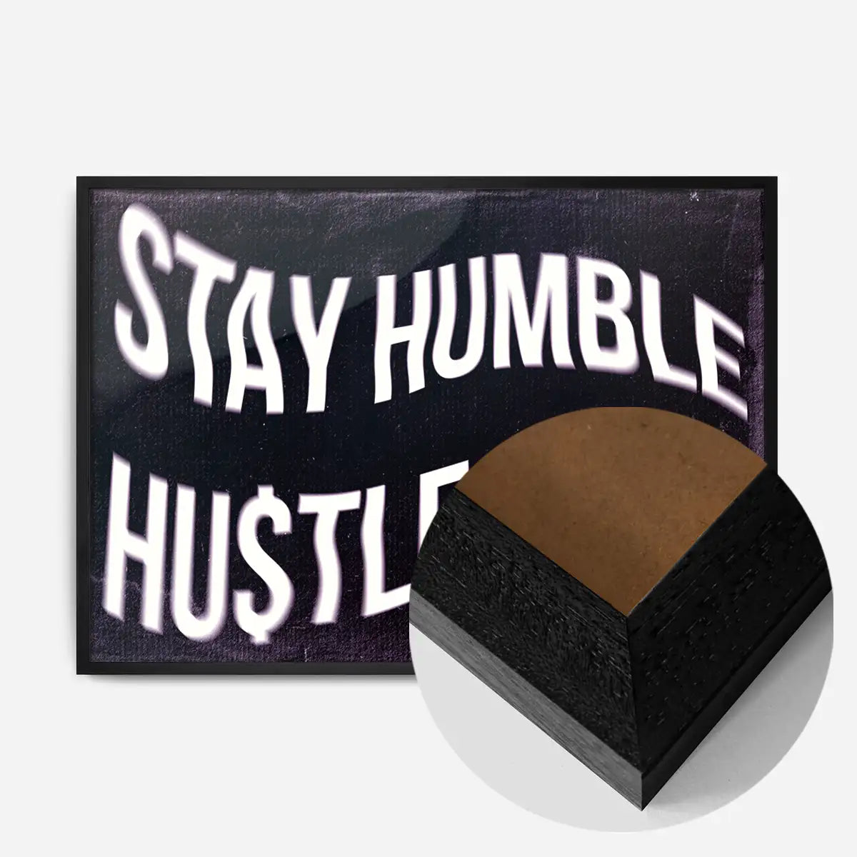 Stay Humble Hustle Hard Motivational Quote Print