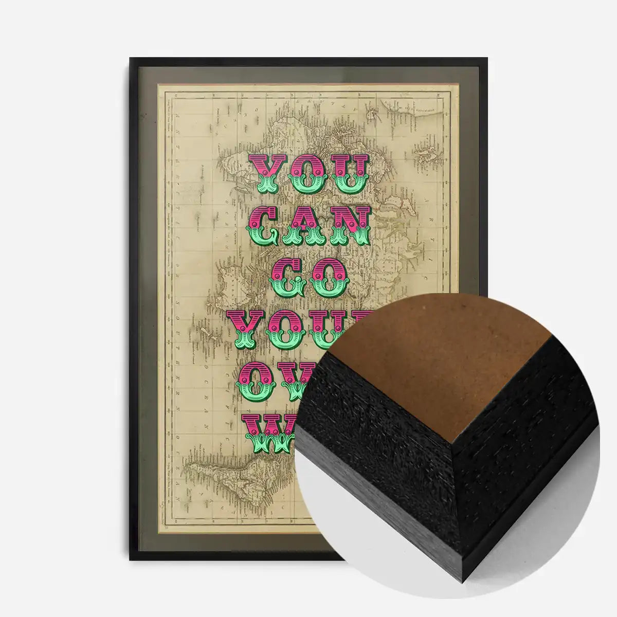 You Can Go Your Own Way Map Print