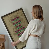 You Can Go Your Own Way Map Print